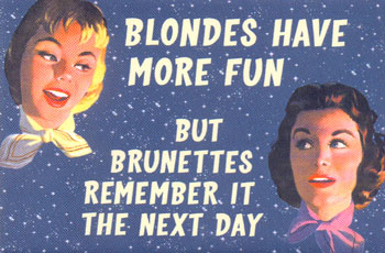 Blondes Have More Fun