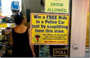 Shoplifting Funny Sign