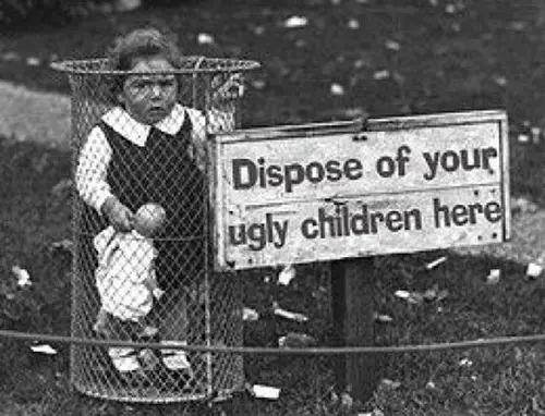 Dispose of Ugly Children